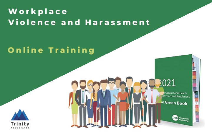 Workplace Violence and Harassment